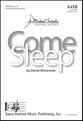 Come Sleep SATB choral sheet music cover